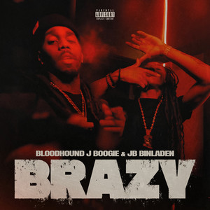 Brazy (Explicit)