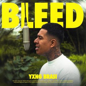 Bleed (Explicit)