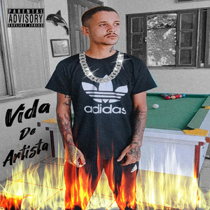 Vida de Artista (Explicit)