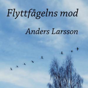 Flyttfågelns mod