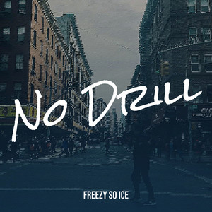 No Drill (Explicit)