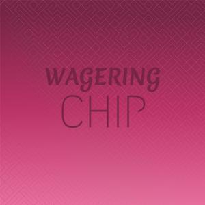 Wagering Chip