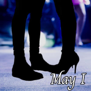 May I(feat. Mackrayz & Denzel2AM)