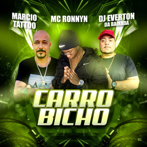 Carro Bicho (Explicit)