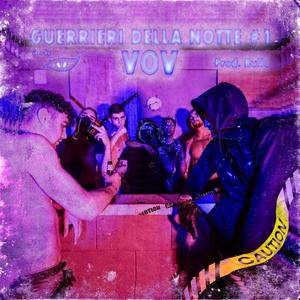 Guerrieri Della Notte #1 (Explicit)