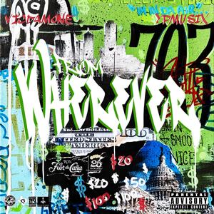 From Wherever (feat. YPMusix) (Explicit)