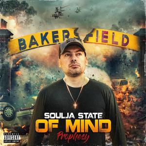 Soulja State Of Mind (Explicit)