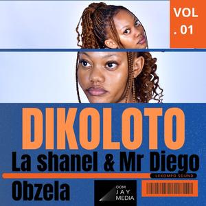 DIKOLOTO (feat. Mr Diego & Obzela)
