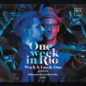 7 Anéis (arr. by Woch & Guzik Duo) - 7 Anéis (Arr. A. Woch & R. Guzik for 2 Guitars)