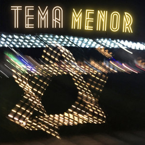Tema Menor