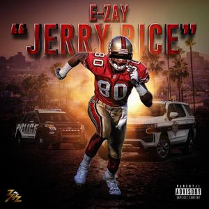 Jerry Rice (Explicit)