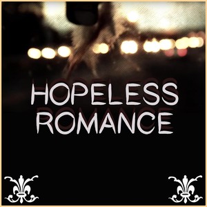 Hopeless Romance