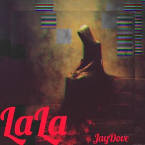 LaLa (Explicit)