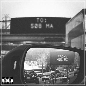 401 to the 508 (feat. Cam Bells) (Explicit)