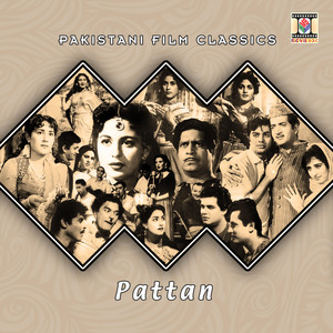 Pattan (Pakistani Film Soundtrack)