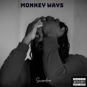 Monkey Ways (Explicit)