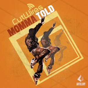 Momma Told (Radio Edit)