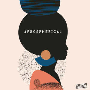 Afrospherical, Vol. 1 (Explicit)