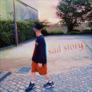 sad story (Explicit)