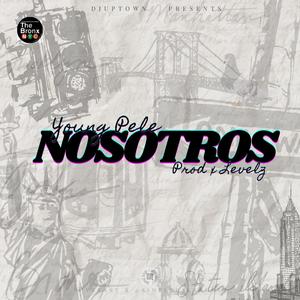 Nosotros (feat. Young Pele)