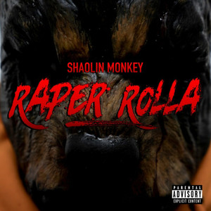 Raper Rolla (Explicit)