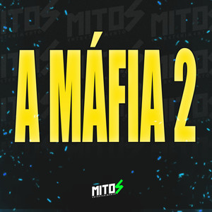 A Máfia 2 (Explicit)