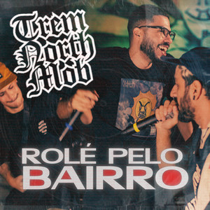 Rolé pelo Bairro