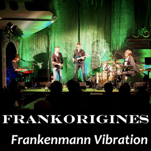 Frankenmann Vibration