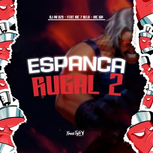 Espanca Rugal 2 (Explicit)