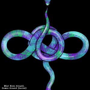 What Goes Around, Comes Around (Explicit)