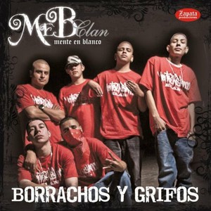 Borrachos Y Grifos (Explicit)