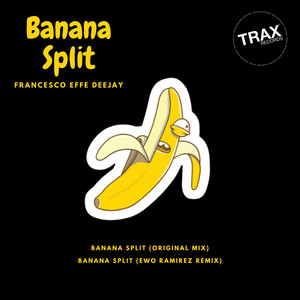 Banana Split (Original Mix)