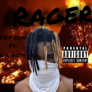 Rager (Explicit)