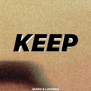 Keep