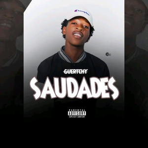 Guertchy Guarmon - Saudades