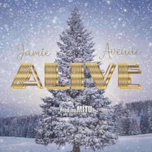Alive(Xmas Edit)