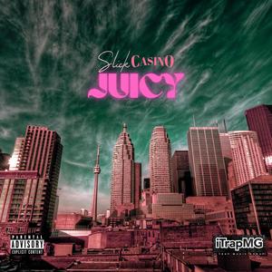 Juicy (feat. Nick) [Explicit]