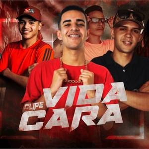 Vida Cara (Explicit)