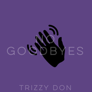No Goodbyes
