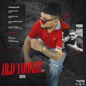 OLD YOUNGS (Explicit)