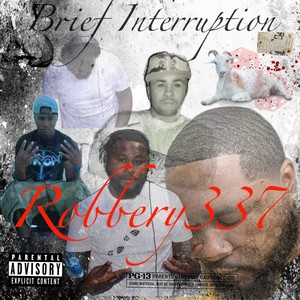 Brief Interruption (Explicit)