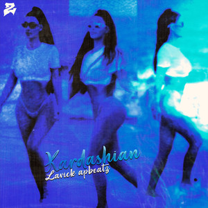 Kardashian (Explicit)