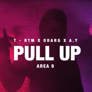 Pull Up(feat. ODarg & A.Y) (Explicit)