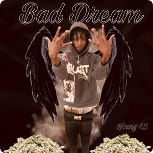 Bad Dream (Explicit)