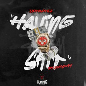 Havin **** (feat. Paypay) (Explicit)