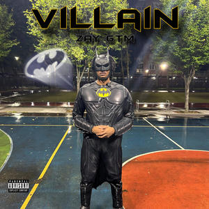 Villain (Explicit)