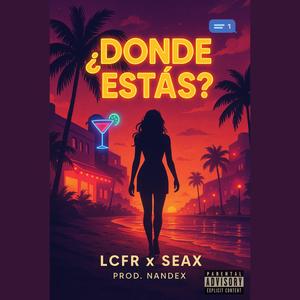 DONDE ESTAS? (Acapella|Explicit)