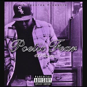 Poetic Fear (Explicit)