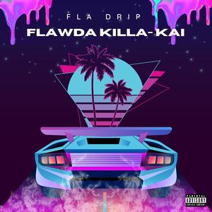 Flawda Killa-Kai - Slide (feat. Sainttripp & Guitar Steve) (Explicit)