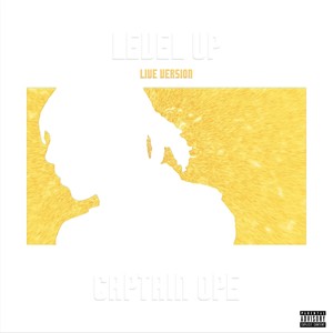 Level Up (Live) [Explicit]